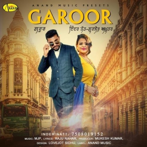 Garoor Inder Natt, Gurlez Akhtar mp3 song ringtone, Garoor Inder Natt, Gurlez Akhtar Ringtone Download - RiskyJatt.Com