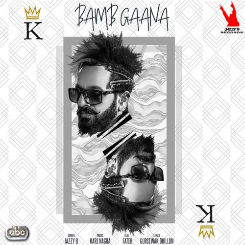 Bamb Gaana Jazzy B, Fateh mp3 song ringtone, Bamb Gaana Jazzy B, Fateh Ringtone Download - RiskyJatt.Com