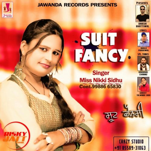 Suit Fancy Miss Nikki Sidhu mp3 song ringtone, Suit Fancy Miss Nikki Sidhu Ringtone Download - RiskyJatt.Com