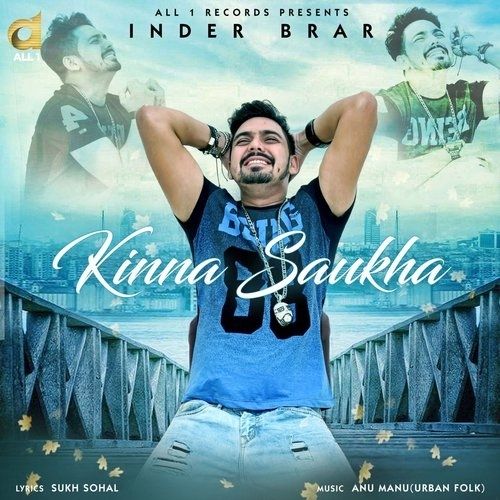 Kinna Saukha Inder Brar mp3 song ringtone, Kinna Saukha Inder Brar Ringtone Download - RiskyJatt.Com