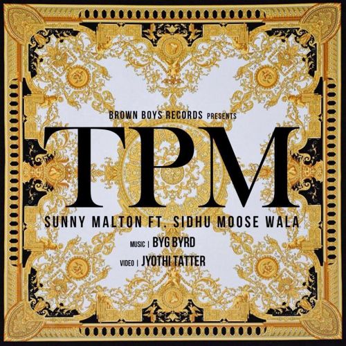 TPM Sunny Malton, Sidhu Moose Wala mp3 song ringtone, TPM Sunny Malton, Sidhu Moose Wala Ringtone Download - RiskyJatt.Com