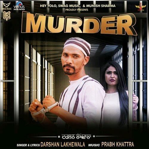 Murder Darshan Lakhewala mp3 song ringtone, Murder Darshan Lakhewala Ringtone Download - RiskyJatt.Com