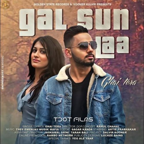 Gal Sun Laa Ghai Tera mp3 song ringtone, Gal Sun Laa Ghai Tera Ringtone Download - RiskyJatt.Com