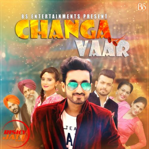 Changa Vaar V-Nay mp3 song ringtone, Changa Vaar V-Nay Ringtone Download - RiskyJatt.Com