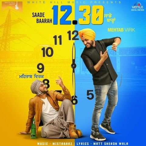 Saade Baarah Mehtab Virk mp3 song ringtone, Saade Baarah Mehtab Virk Ringtone Download - RiskyJatt.Com