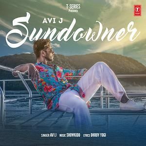 Sundowner Avi J mp3 song ringtone, Sundowner Avi J Ringtone Download - RiskyJatt.Com