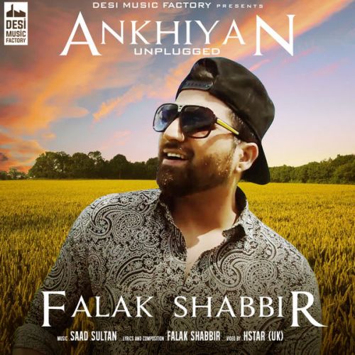 Ankhiyan Unplugged Falak Shabbir mp3 song ringtone, Ankhiyan Unplugged Falak Shabbir Ringtone Download - RiskyJatt.Com