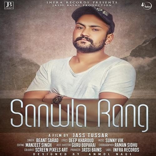 Sanwla Rang Beant Sarao mp3 song ringtone, Sanwla Rang Beant Sarao Ringtone Download - RiskyJatt.Com