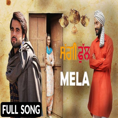 Mela (Saggi Phull) Ninja mp3 song ringtone, Mela (Saggi Phull) Ninja Ringtone Download - RiskyJatt.Com