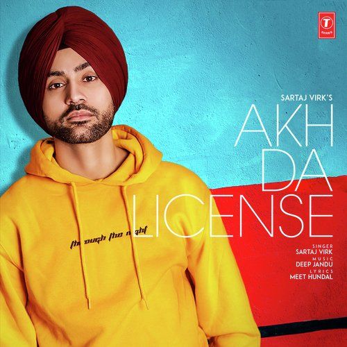 Akh Da License Sartaj Virk mp3 song ringtone, Akh Da License Sartaj Virk Ringtone Download - RiskyJatt.Com