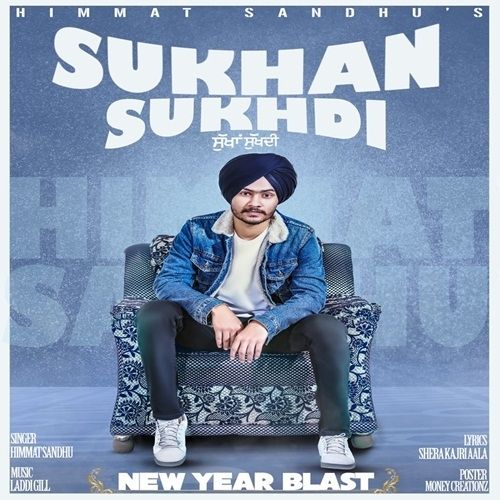 Sukhan Sukhdi Himmat Sandhu mp3 song ringtone, Sukhan Sukhdi Himmat Sandhu Ringtone Download - RiskyJatt.Com