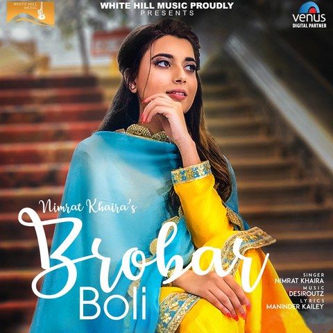 Brobar Boli Nimrat Khaira mp3 song ringtone, Brobar Boli Nimrat Khaira Ringtone Download - RiskyJatt.Com