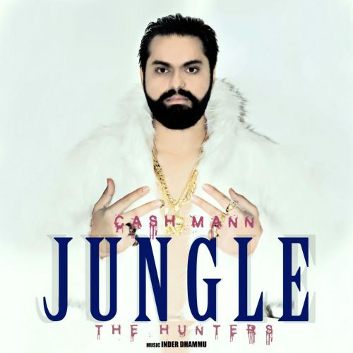 Jungle The Huters Cash Mann mp3 song ringtone, Jungle The Huters Cash Mann Ringtone Download - RiskyJatt.Com