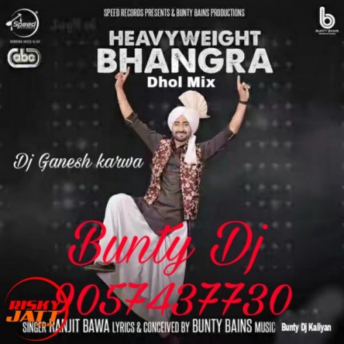 Heavyweight Bhangra Dhol Mix Dj Ganesh Karwa mp3 song ringtone, Heavyweight Bhangra Dhol Mix Dj Ganesh Karwa Ringtone Download - RiskyJatt.Com