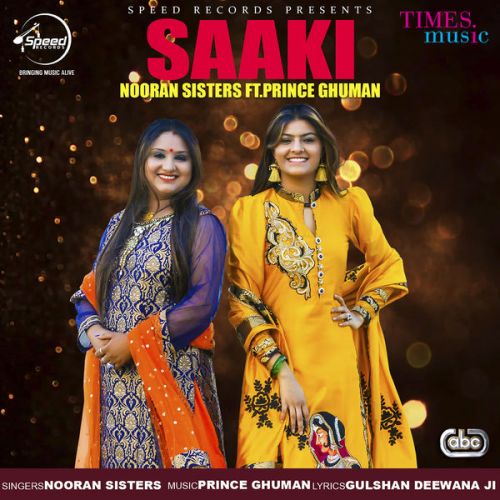 Saaki Nooran Sisters mp3 song ringtone, Saaki Nooran Sisters Ringtone Download - RiskyJatt.Com