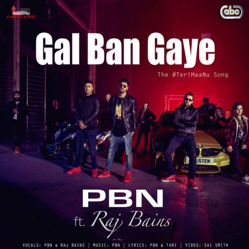 Gal Ban Gaye PBN, Raj Bains mp3 song ringtone, Gal Ban Gaye PBN, Raj Bains Ringtone Download - RiskyJatt.Com