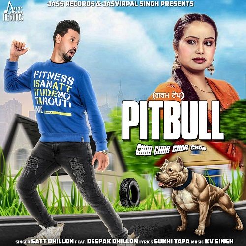 Pitbull Deepak Dhillon, Satt Dhillon mp3 song ringtone, Pitbull Deepak Dhillon, Satt Dhillon Ringtone Download - RiskyJatt.Com