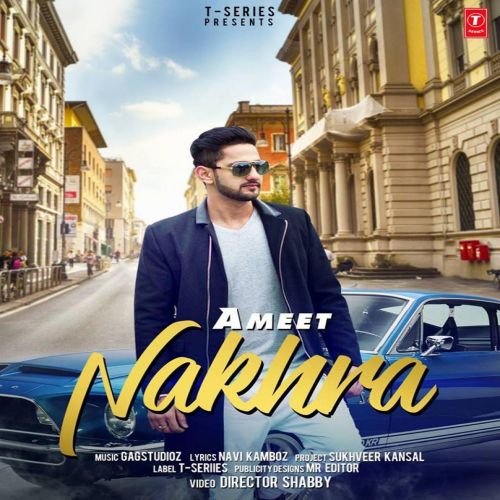 Nakhra Ameet mp3 song ringtone, Nakhra Ameet Ringtone Download - RiskyJatt.Com