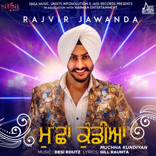 Muchha Kundiyan Rajvir Jawanda mp3 song ringtone, Muchha Kundiyan Rajvir Jawanda Ringtone Download - RiskyJatt.Com