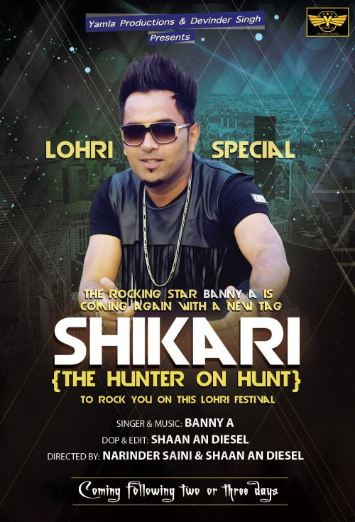 Shikari (The Hunter On Hunt) Banny A mp3 song ringtone, Shikari (The Hunter On Hunt) Banny A Ringtone Download - RiskyJatt.Com