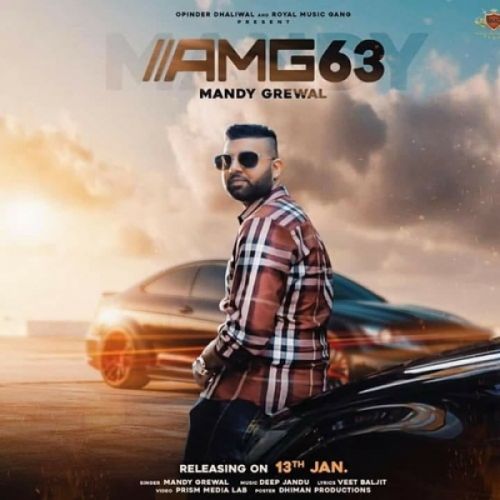 Amg 63 Mandy Grewal mp3 song ringtone, AMG 63 Mandy Grewal Ringtone Download - RiskyJatt.Com