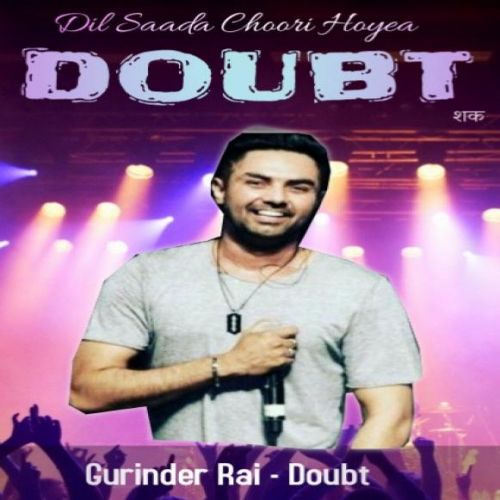 Doubt Gurinder Rai mp3 song ringtone, Doubt Gurinder Rai Ringtone Download - RiskyJatt.Com