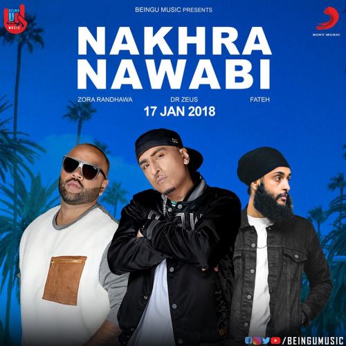 Nakhra Nawabi Fateh, Zora Randhawa mp3 song ringtone, Nakhra Nawabi Fateh, Zora Randhawa Ringtone Download - RiskyJatt.Com