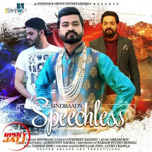 Speechless Sindbaad mp3 song ringtone, Speechless Sindbaad Ringtone Download - RiskyJatt.Com