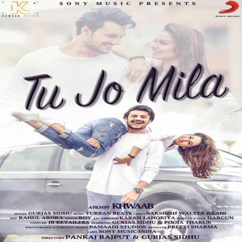 Tu Jo Milla Gurjas Sidhu mp3 song ringtone, Tu Jo Milla Gurjas Sidhu Ringtone Download - RiskyJatt.Com