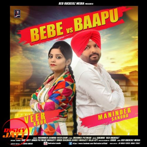 Bebe Vs Baapu Maninder Sandhu, Veer Kaur mp3 song ringtone, Bebe Vs Baapu Maninder Sandhu, Veer Kaur Ringtone Download - RiskyJatt.Com