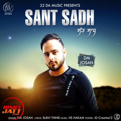 Sant sadh Dm Joshan mp3 song ringtone, Sant sadh Dm Joshan Ringtone Download - RiskyJatt.Com