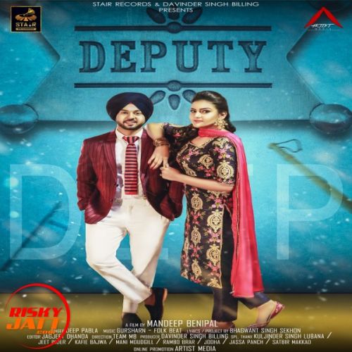 Deputy Deep Pabla mp3 song ringtone, Deputy Deep Pabla Ringtone Download - RiskyJatt.Com