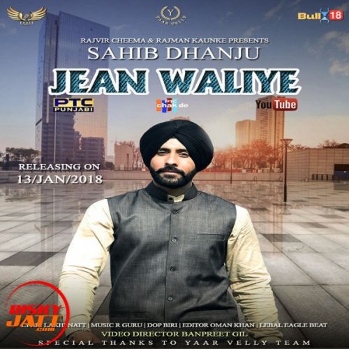 Jean Waliye Sahib Dhanju mp3 song ringtone, Jean Waliye Sahib Dhanju Ringtone Download - RiskyJatt.Com