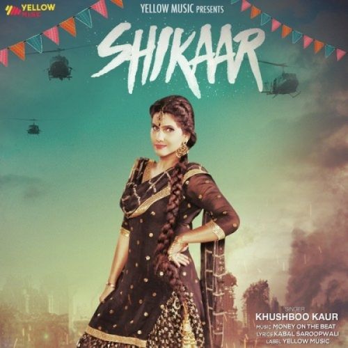 Shikaar Khushboo Kaur mp3 song ringtone, Shikaar Khushboo Kaur Ringtone Download - RiskyJatt.Com