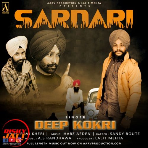 Sardari Deep Kokri mp3 song ringtone, Sardari Deep Kokri Ringtone Download - RiskyJatt.Com