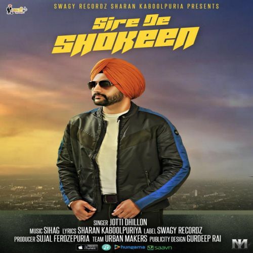 Sire De Shokeen Jotti Dhillo mp3 song ringtone, Sire De Shokeen Jotti Dhillo Ringtone Download - RiskyJatt.Com