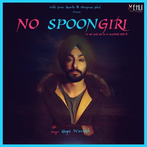 Nawe Modelan Da Jatt Gopi Waraich mp3 song ringtone, No Spoongiri Gopi Waraich Ringtone Download - RiskyJatt.Com