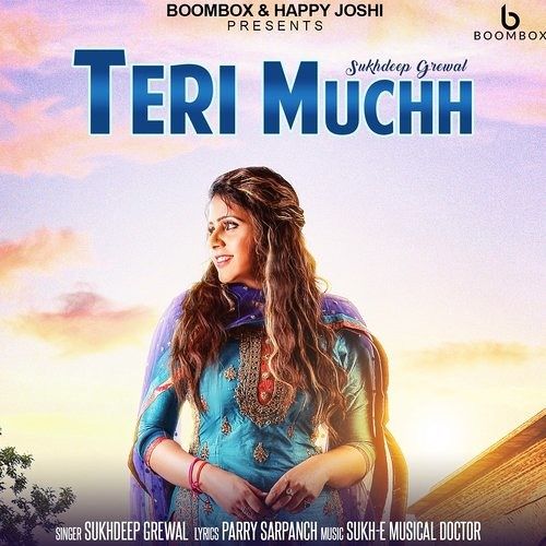 Teri Muchh Sukhdeep Grewal mp3 song ringtone, Teri Muchh Sukhdeep Grewal Ringtone Download - RiskyJatt.Com