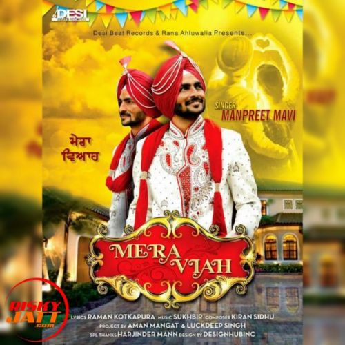 Mera Viah Manpreet Mavi mp3 song ringtone, Mera Viah Manpreet Mavi Ringtone Download - RiskyJatt.Com