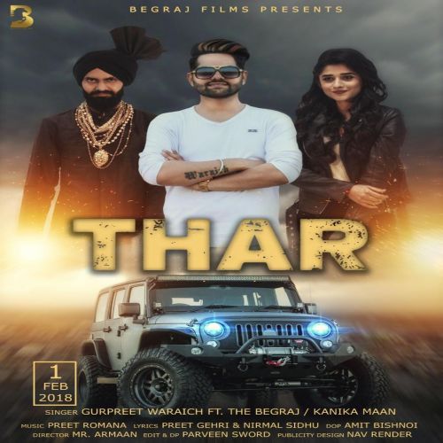 Thar Gurpreet Waraich mp3 song ringtone, Thar Gurpreet Waraich Ringtone Download - RiskyJatt.Com