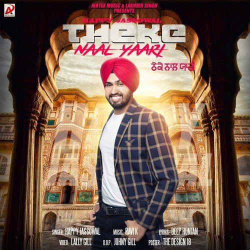 Theke Naal Yaari Happy Jassowal mp3 song ringtone, Theke Naal Yaari Happy Jassowal Ringtone Download - RiskyJatt.Com