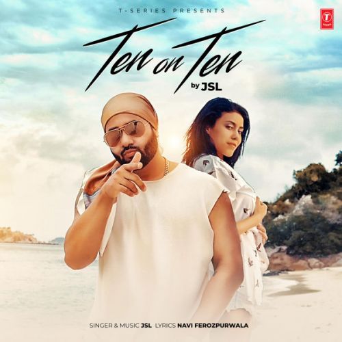 Ten On Ten JSL Singh mp3 song ringtone, Ten On Ten JSL Singh Ringtone Download - RiskyJatt.Com