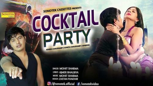 Cocktel Party Mohit Sharma mp3 song ringtone, Cocktel Party Mohit Sharma Ringtone Download - RiskyJatt.Com