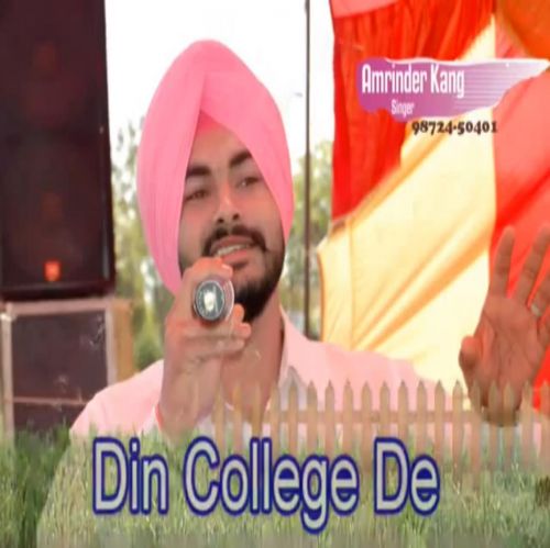 Din College De Amrinder Kang mp3 song ringtone, Din College De Amrinder Kang Ringtone Download - RiskyJatt.Com