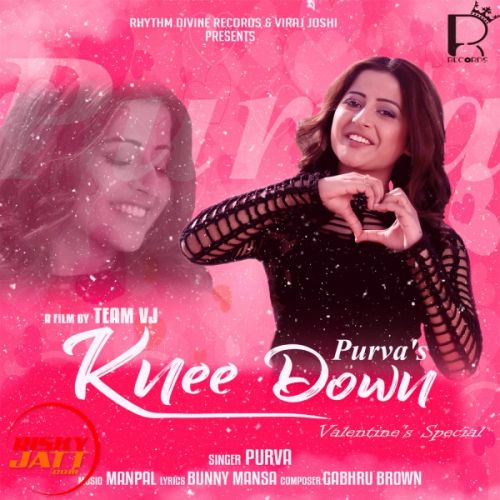 Knee Down Purva mp3 song ringtone, Knee Down Purva Ringtone Download - RiskyJatt.Com