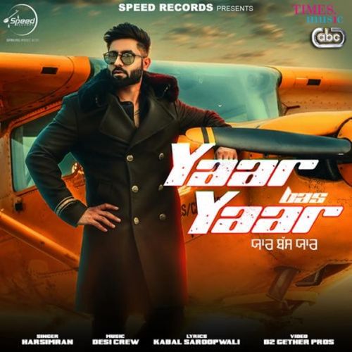 Yaar Bas Yaar Harsimran mp3 song ringtone, Yaar Bas Yaar Harsimran Ringtone Download - RiskyJatt.Com