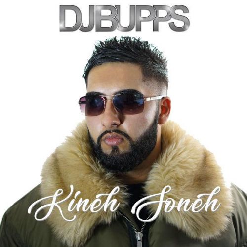 Kineh Soneh DJ Bupps, Bakshi Billa mp3 song ringtone, Kineh Soneh DJ Bupps, Bakshi Billa Ringtone Download - RiskyJatt.Com