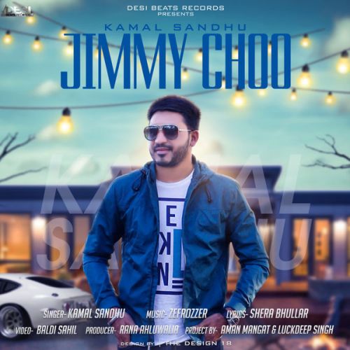 Jimmy Choo Kamal Sandhu mp3 song ringtone, Jimmy Choo Kamal Sandhu Ringtone Download - RiskyJatt.Com