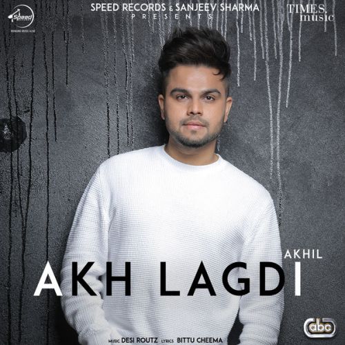 Akh Lagdi Akhil mp3 song ringtone, Akh Lagdi Akhil Ringtone Download - RiskyJatt.Com