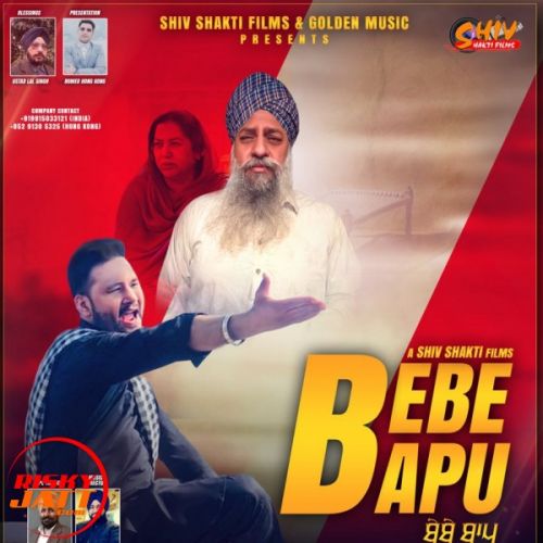 Bebe Bapu Kelvin Singh mp3 song ringtone, Bebe Bapu Kelvin Singh Ringtone Download - RiskyJatt.Com